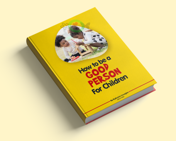 How to be a Good Person for Children (Hard Copy) - Image 2